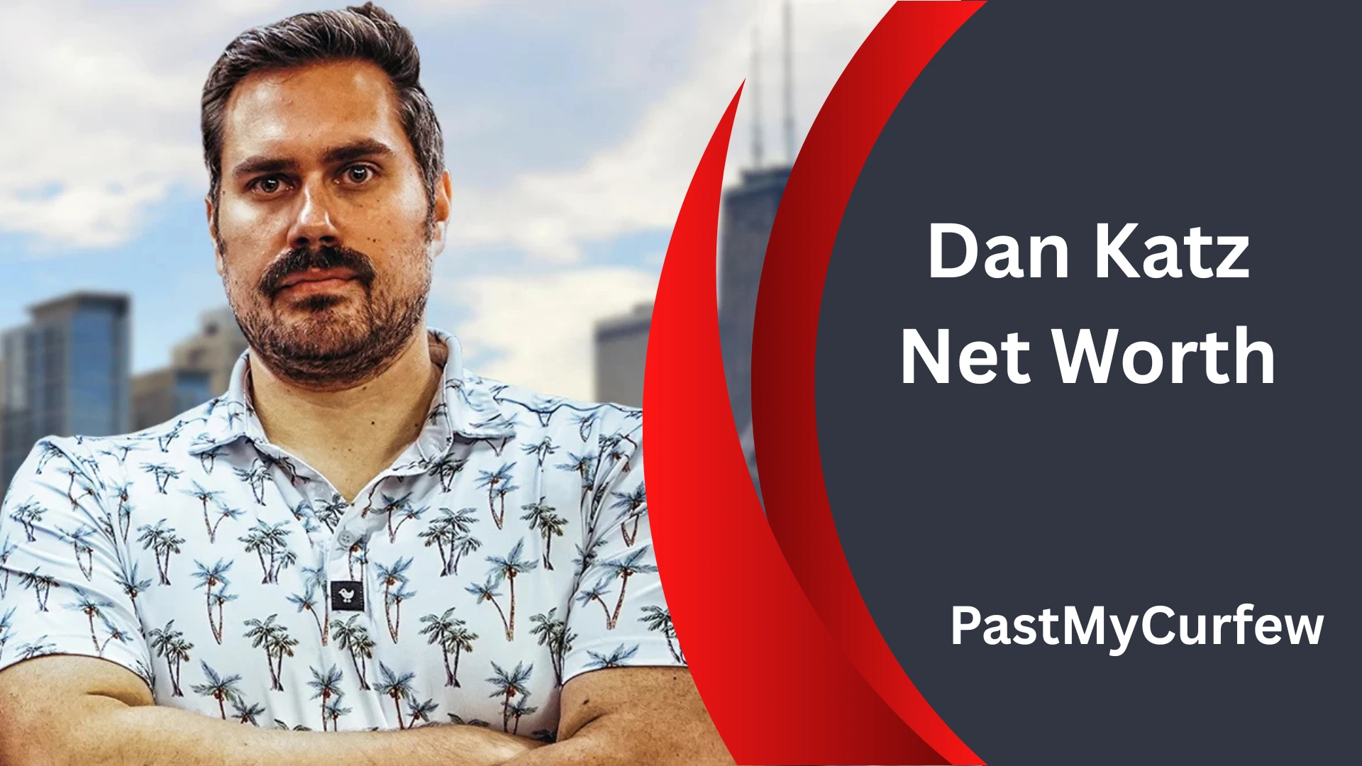 Dan Katz Net Worth