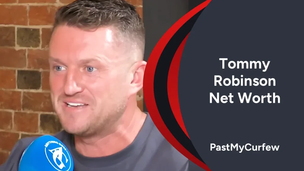 Tommy Robinson Net Worth 2026: Bankruptcy, Donations and Media Income
