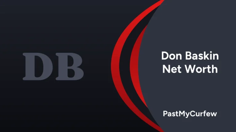 Don Baskin Net Worth in 2026: How Much Is Don Baskin Worth?