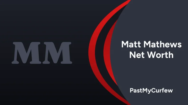Matt Mathews Net Worth in 2026: How Much Is Matt Mathews Worth?